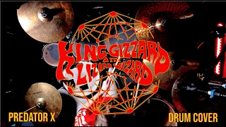 Predator X - King gizzard & The lizzard wizzard - Drum Cover