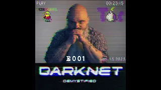 Darknet Demystified - E001 - Crypto Address Poisoning, New I2P version, Stolen Crypto (Podcast)