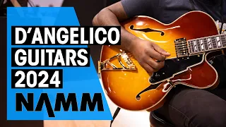 New D'Angelico Guitars | NAMM 24