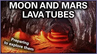 Exploring Space Lava Tubes: How To Prepare For It