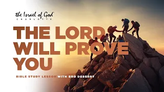 IOG Charlotte - "The Lord Will Prove You"