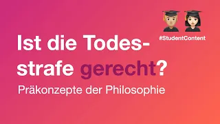 Ist die Todesstrafe eine gerechte Strafe? – Explainervideo