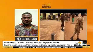 Soldiers and prison officers in Bawku reportedly engaged in a brawl. - Castro Senyalah reports