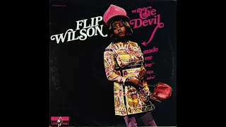 Flip Wilson - The Devil Made Me Buy This Dress (FULL ALBUM)