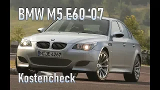 BMW M5 E60 (2007) Unterhaltskosten | Gebrauchtwagen