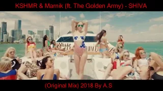 KSHMR & Marnik (ft. The Golden Army) - SHIVA (Original Mix) 2018 A.S