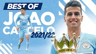 BEST OF JOAO CANCELO 2021/22 | Goals, assists & more!