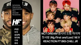 NCT DREAM - My First and Last REACTION (KPOP) Higher Faculty & BIGchillJR
