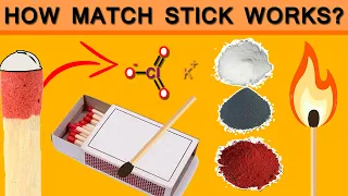 How Matchstick works | Strike anywhere vs Safety matches