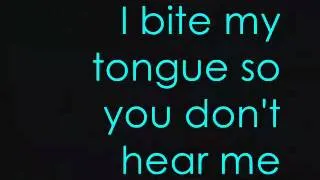 You Me At Six - Bite My Tongue (ORIGINAL LYRICS)