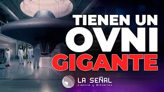 🔴 EEUU ¿TIENE un OVNI GIGANTE de origen NO HUMANO?  |📡 La Señal 310 #podcast #uap