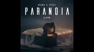Bruno X Spacc - TELJES PARANOIA ALBUM