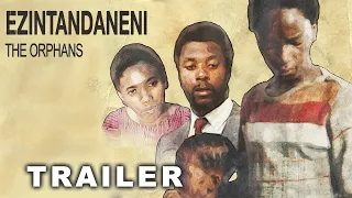 The Orphans (Ezintandaneni) (1987) | Movie Trailer | Popo Gumede | Tonie Van Der Merwe