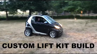 Smart Car part 9 custom lift kit