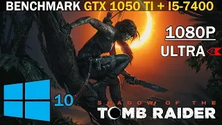 Shadow of the Tomb Raider | GTX 1050 Ti + i5-7400 | Ultra settings | 1080p