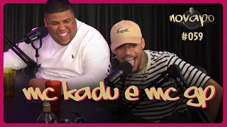 MC KADU E MC GP - novapo Podcast #059