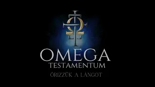 Omega Testamentum - Őrizzük a lángot (official video)