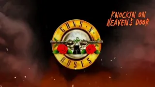 Guns N Roses - Don't Cry -Knockin On Heaven's Door -Sweet Child O Mine - Estranged - Welcome To The