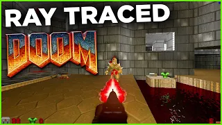 The Original DOOM with Ray Tracing is AWESOME!