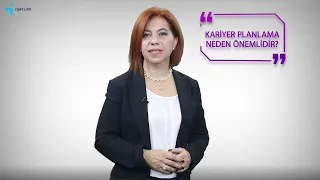 Kariyer Planlama Eğitim Videoları -1 (Kariyer Planlama Süreci)