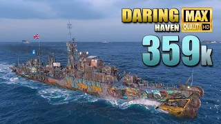 Destroyer Daring: Excellent 358k damage on map Haven - World of Warships