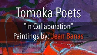 Tomoka Poets in a "Collaborative Art Exhibit" with Jean Banas
