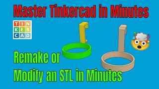 Easily use Tinkercad Modify or Remake a Thingiverse STL File!