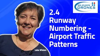 Drone License: Part 107 Certification Training - 2.4 Runway Numbering & Airport Traffic Patterns