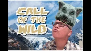 Call of the Wild: chapter 5, part 1