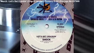 Shock - Let's Get Crackin' (12inch Version) (1981)