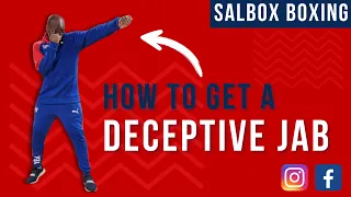 SALBOX BOXING: HOW TO GET A DECEPTIVE JAB!