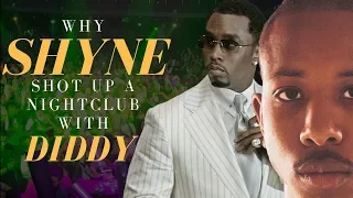 Why Shyne Shot Up a Nightclub with Diddy
