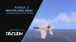 Taking Back The Town - Arma 3 Ep:1