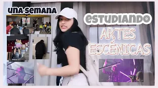 Una semana estudiando ARTES ESCÉNICAS 🎭  - Ariana Viñan