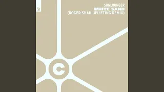 White Sand (Roger Shah Uplifting Remix)