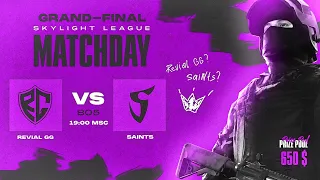 SainNts VS Revial GG I GRAND - Final