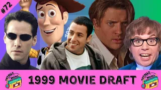 1999 Movie Draft