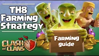 THE BEST TOWN HALL 8 FARMING ATTACK STRATEGIES!! [MAX TH8 QUICKLY with Top 3 Farming Attack Strats]