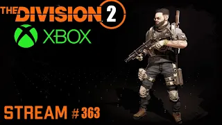 Division 2 stream: Качаю часы / Темная зона ⚡#XBOX