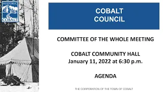 January 11 2022 Cobalt Committee Of The Whole Meeting