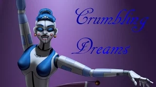 Crumbling Dreams [Symphony] Ballora's Theme [FNaF SL]