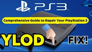 PS3 Slim YLOD Fix Video - Comprehensive Guide to Repair Your PlayStation 3!