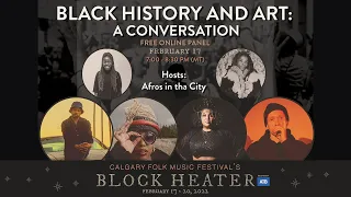Black History and Art: A conversation at Block Heater 2022, presented by ATB