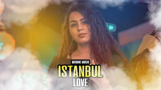 MerOne Music - Istanbul Love