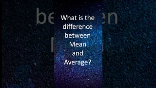 What is the difference between Mean and Average? #short #shortsvideo  #shorts