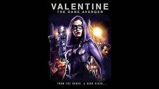 VALENTINE: THE DARK AVENGER