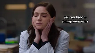 lauren bloom being hilarious for almost six minutes | new amsterdam