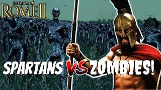 SPARTANS VS ZOMBIES! (300 VS 7000!) | Total War: Rome II