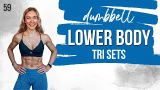 🌶 40 Min LOWER BODY Workout With Dumbbells & Booty Band | TRI SETS | STRONG SUMMER 59