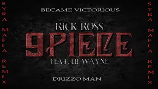 #FinishHim Ft. Drizzo Man (Audio) [ReProd. By Derihl] (Rick Ross "9 Piece" Remix)- Became Victorious